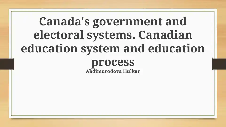The Canadian Education System: Structure and Processes