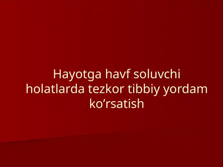 Tezkor tibbiy yordam koʼrsatish