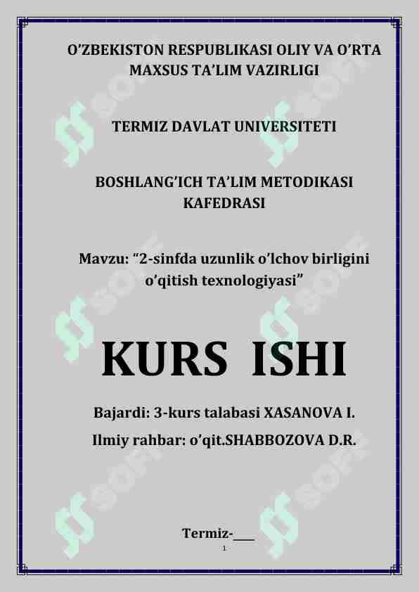 2-sinfda uzunlik o’lchov birligini o’qitish texnologiyasi kurs ishi