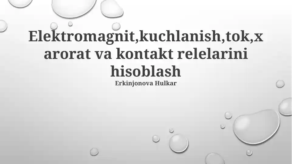 Elektromagnit, kuchlanish, tok, xarorat va kontakt relelarini hisoblash