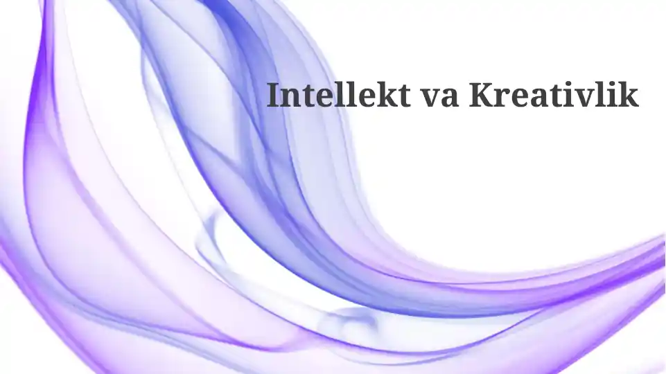 Intellekt va Ijodkorlik
