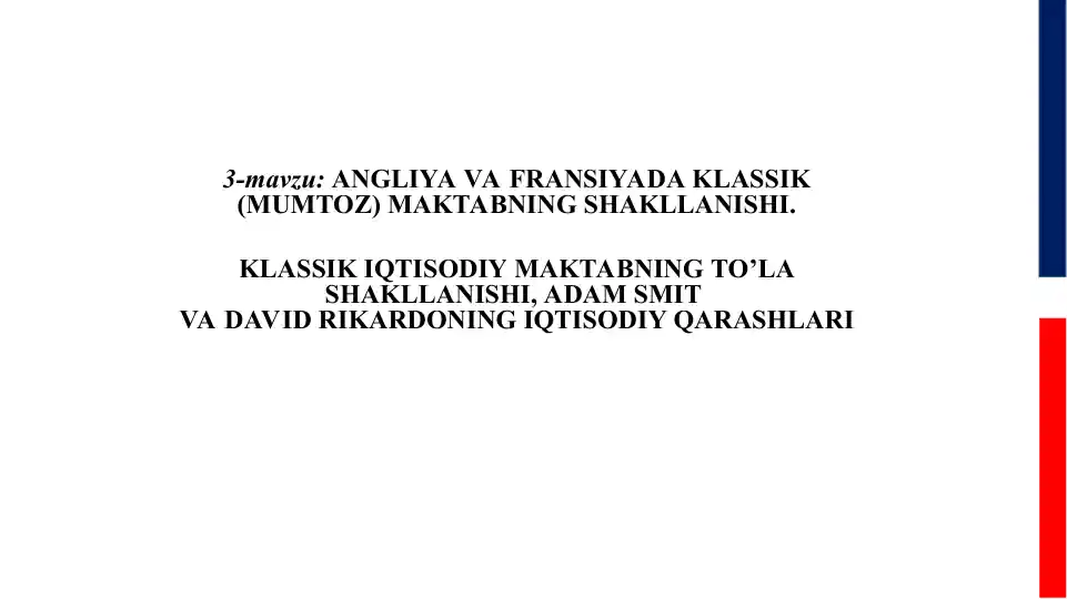 Klassik (Mumtoz) Maktabning Shakllanishi: Angliya va Fransiya