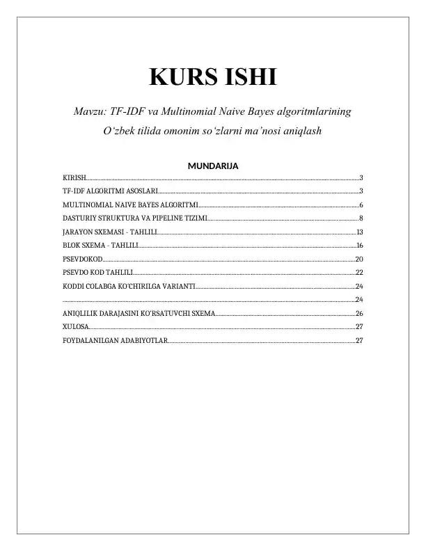 TF-IDF va Multinomial Naive Bayes algoritmlarining O‘zbek tilida omonim so‘zlarni ma’nosi aniqlash