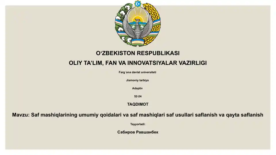 Saf mashiqlarining umumiy qoidalari va saf mashiqlari saf usullari saflanish va qayta saflanish
