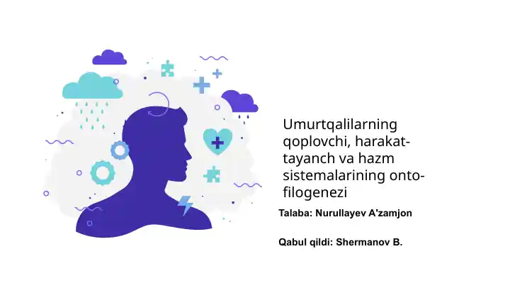 Umurtqalilarning qoplovchi, harakat-tayanch va hazm sistemalarining onto-filogenezi