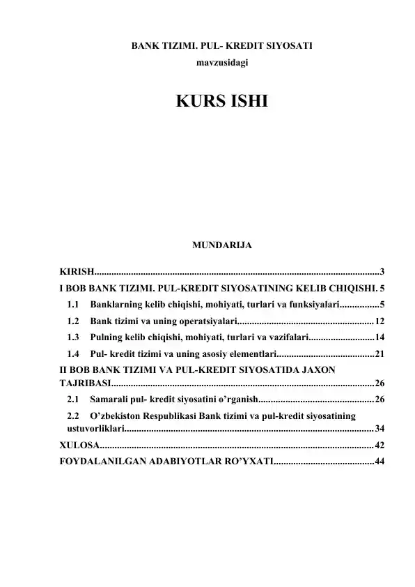 Bank tizimi. Pul-kredit siyosati (kurs ishi)