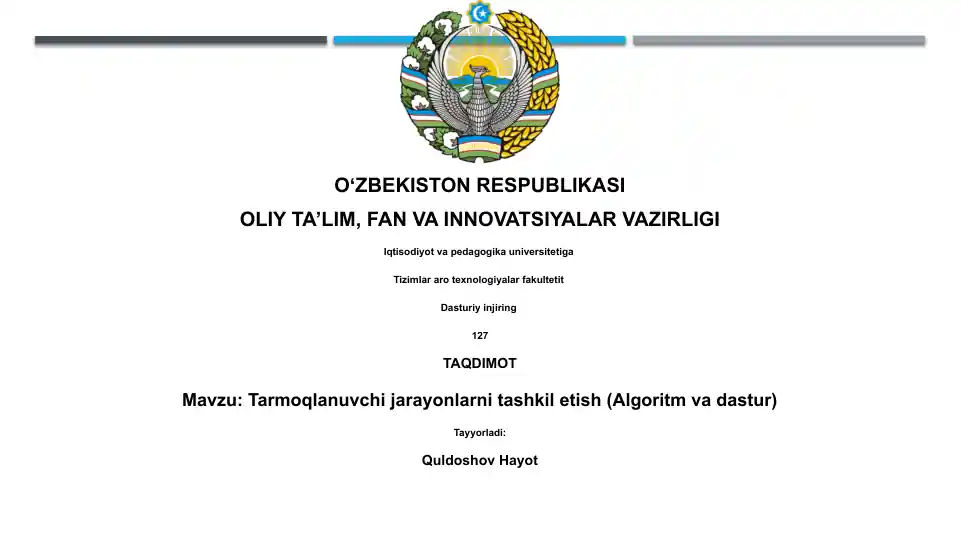 Tarmoqlanuvchi jarayonlarni tashkil etish (Algoritm va dastur)
