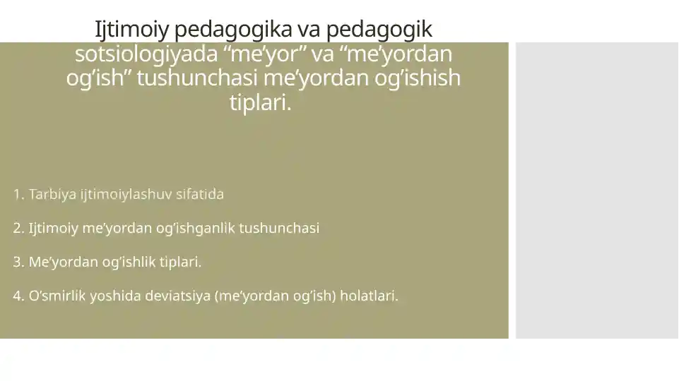 Ijtimoiypedagogika va pedagogik sotsiologiyada "me'yor" va "me'yordan og'ish" tushunchasi