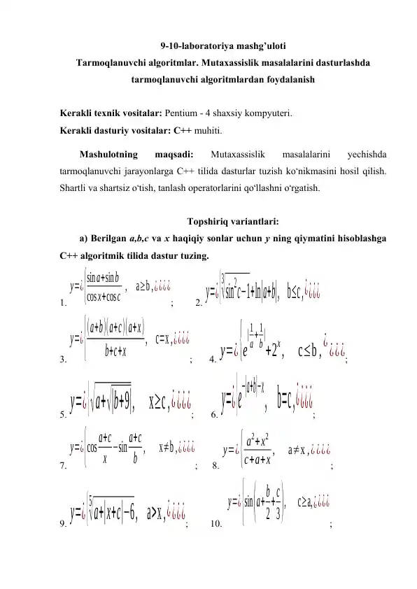 Tarmoqlanuvchi algoritmlar. Mutaxassislik masalalarini dasturlashda tarmoqlanuvchi algoritmlardan foydalanish