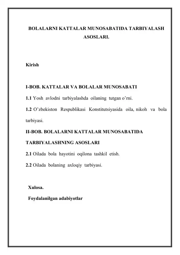 Bolalarni kattalar munosabati tarbiyalash asoslari