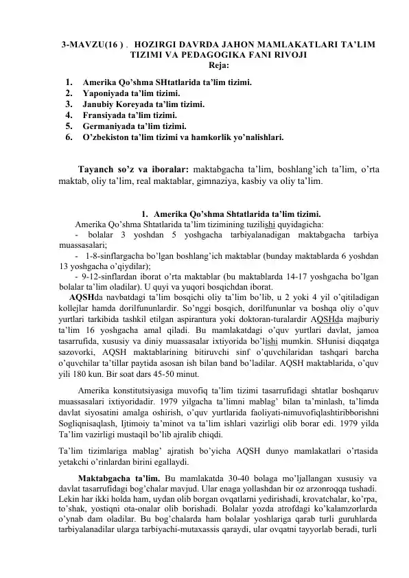 Amerika Qo’shma Shtatlarida ta’lim tizimi