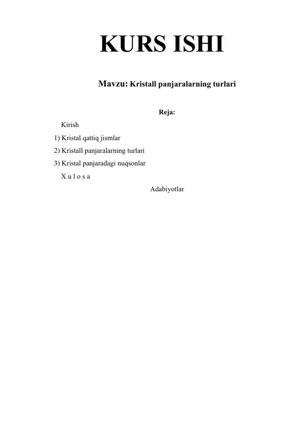 Kristall panjaralarning turlari