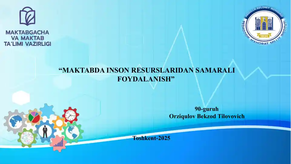 MAKTABDA INSON RESURSLARIDAN SAMARALI FOYDALANISH