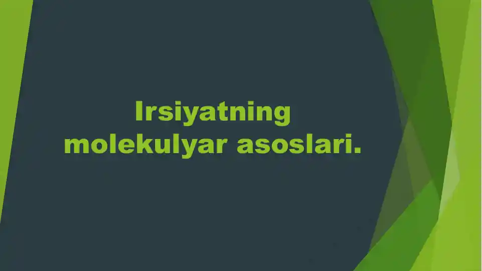 Irsiyatning molekulyar asoslari