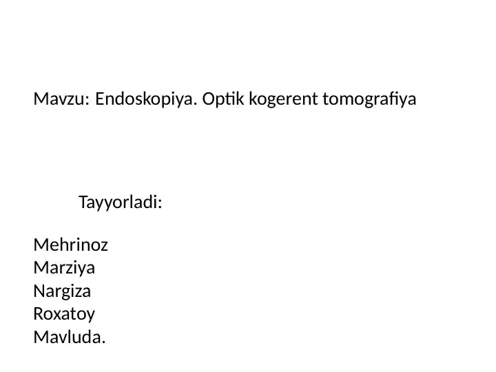 Endoskopiya. Optik kogerent tomografiya