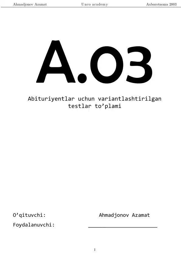 Ahmadjonov Azamat Unco academy Axborotnoma 2003