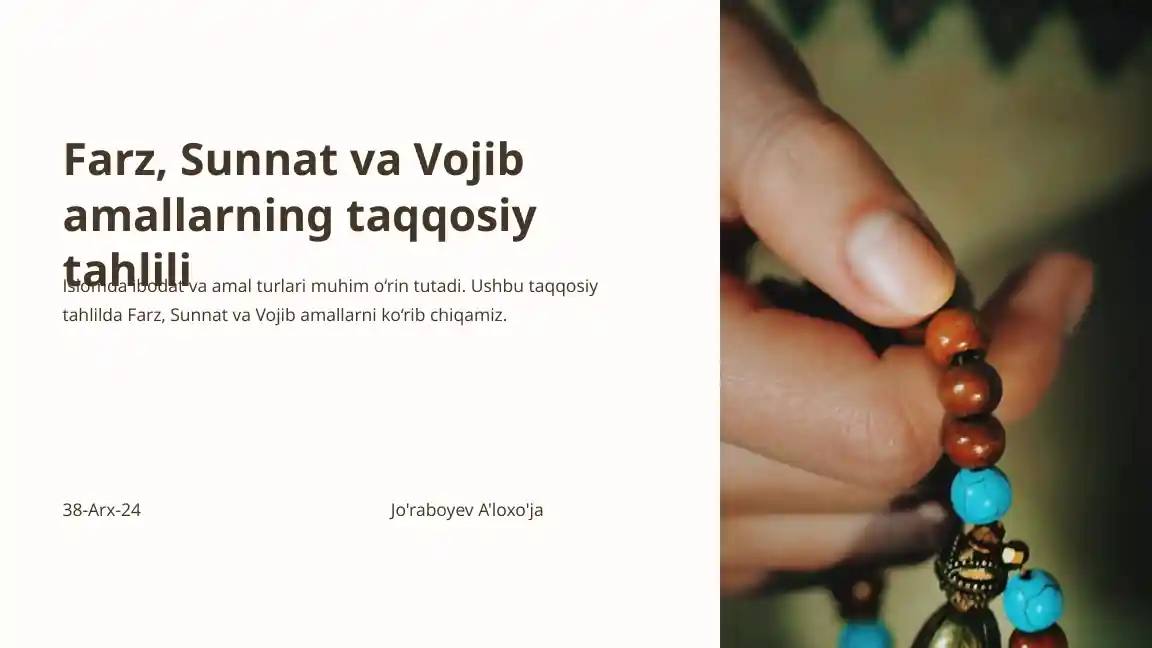 Farz, Sunnat va Vojib amallarning taqqosiy tahlili