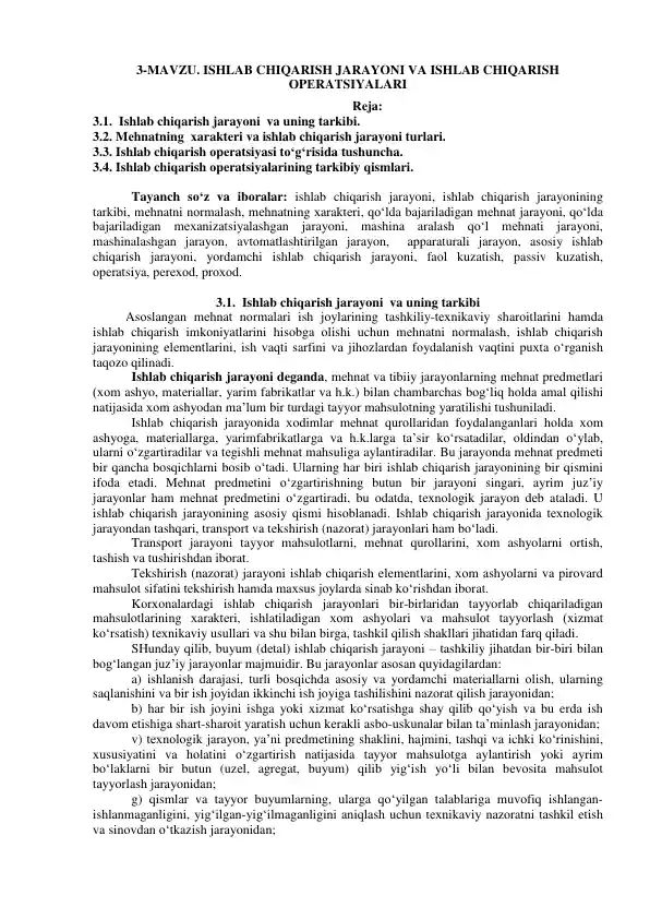 Ishlab chiqarish jarayoni va uning tarkibi