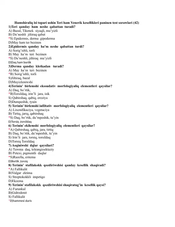 Hamshiraliq isi topari ushin Teri ham Venerik kesellikleri paninen test sorawlari (42)