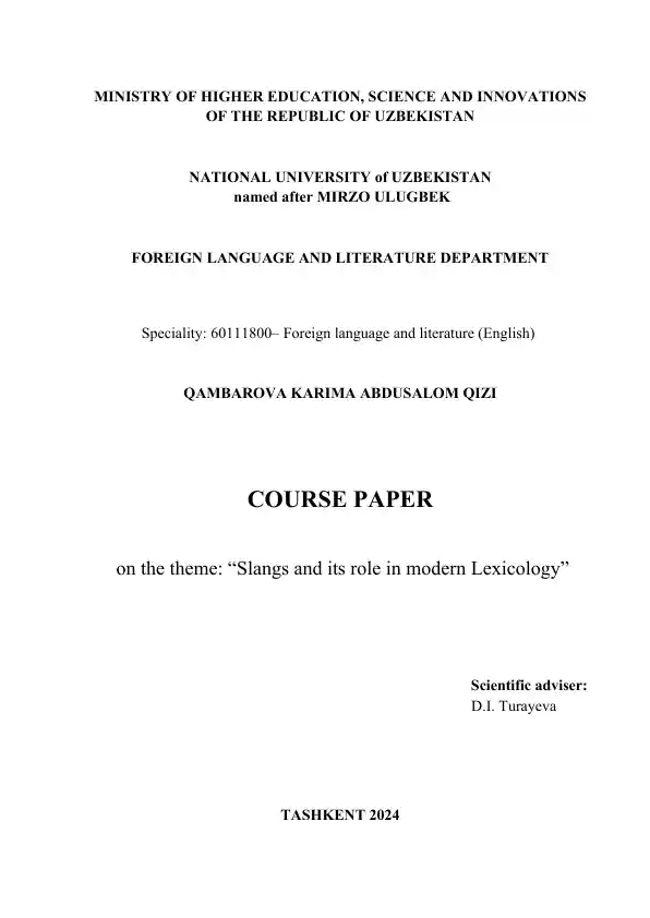 Slangs and its role in modern Lexicology