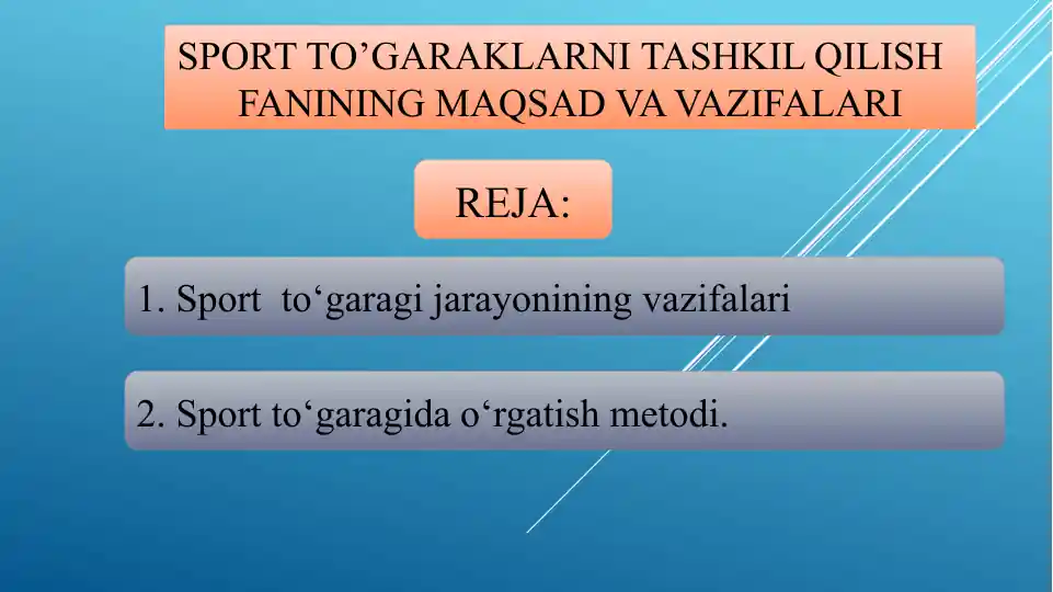 SPORT TO’GARAKLARNI TASHKIL QILISH