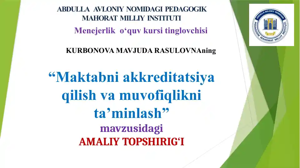 Maktabni akkreditatsiya qilish va muvofiqlikni ta’minlash