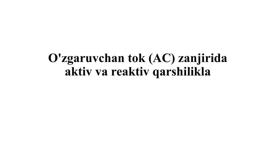 O'zgaruvchan tok (AC) zanjiri