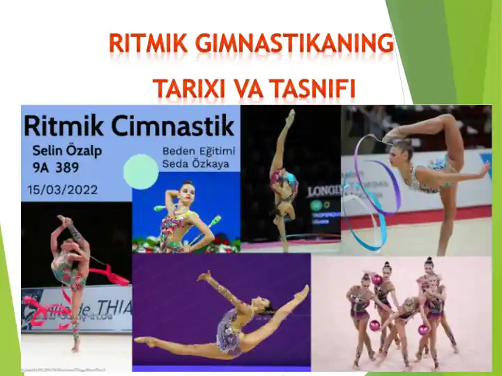 Ritmik Gimnastikaning Tarixi va Tasnifi