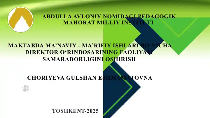 MAKTABDAMA’NAVIY - MA’RIFIY ISHLARI BO‘YICHA DIREKTOR O‘RINBOSARINING FAOLIYATI SAMARADORLIGINI OSHIRISH