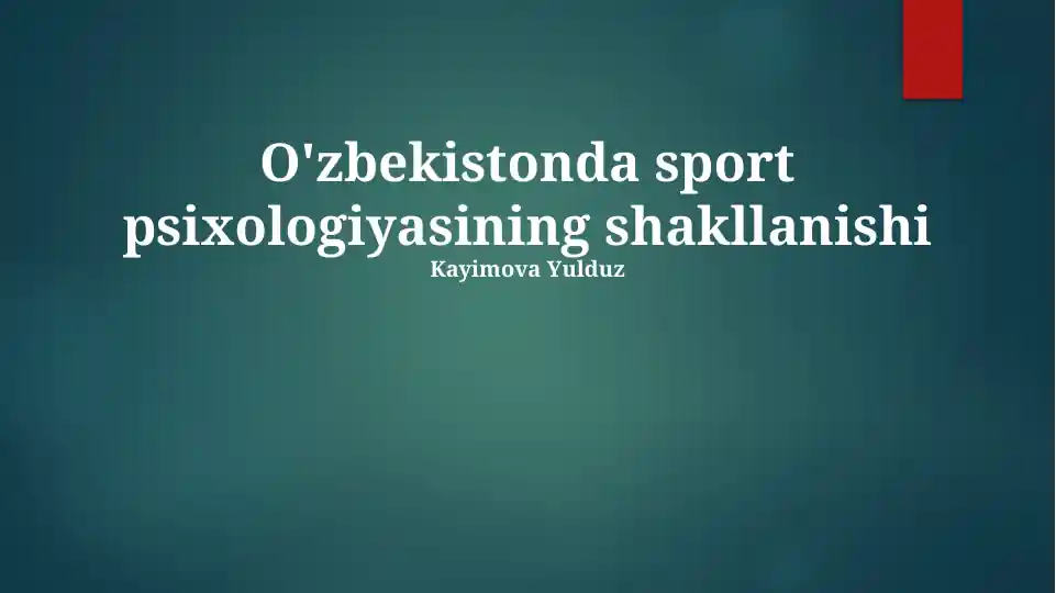 O'zbekistonda sport psixologiyasining shakllanishi