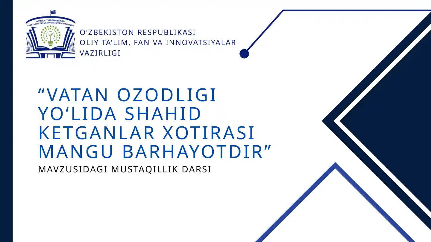 Vatan Ozodligi Yo‘lida Shahid Ketganlar Xotirasi Mangu Barhayotdir