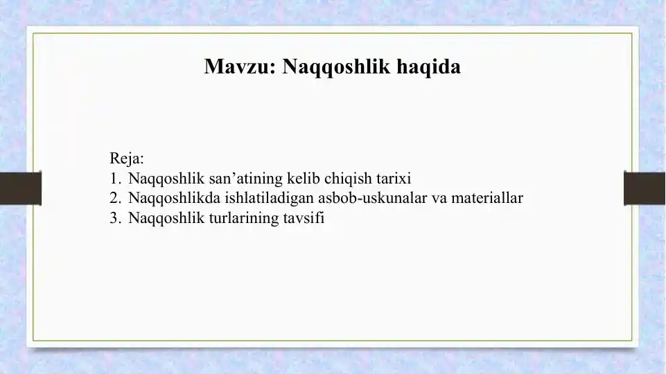 Naqqoshlik haqida taqdimot