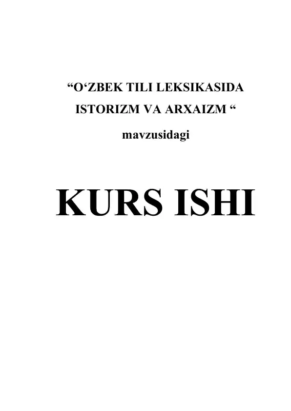 O‘zbek Tili Leksikasida Istorizm va Arxaizm