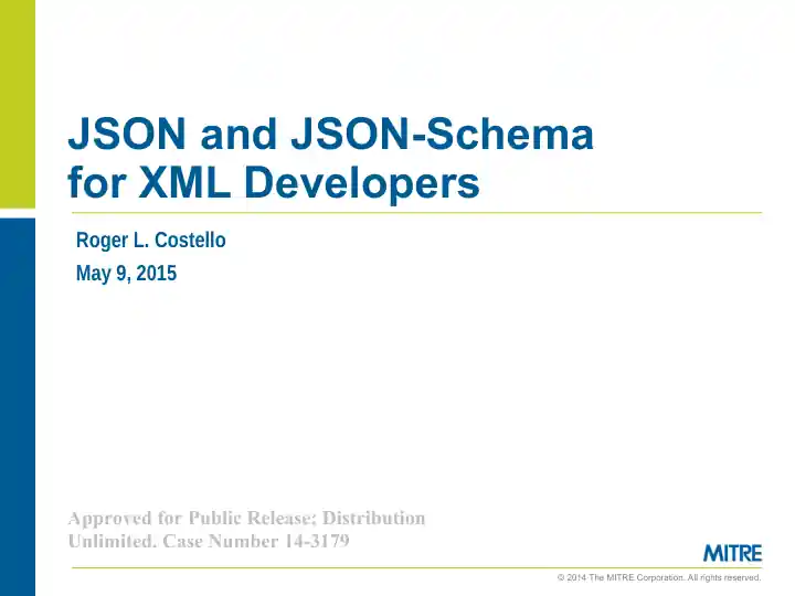 JSON and JSON-Schema for XML Developers