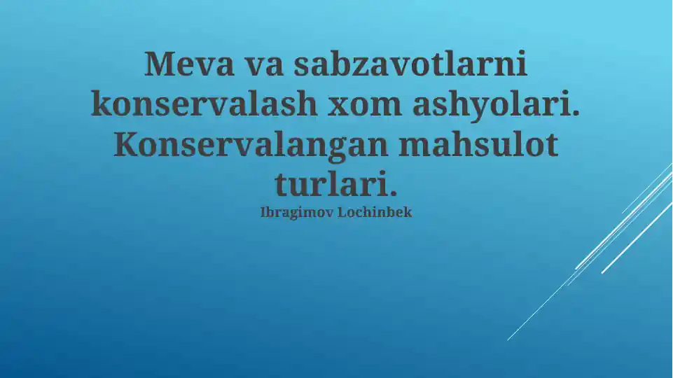 Meva va sabzavotlarni konservalash