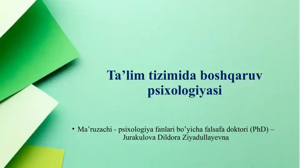 Ta’lim tizimi boshqaruv psixologiyasi
