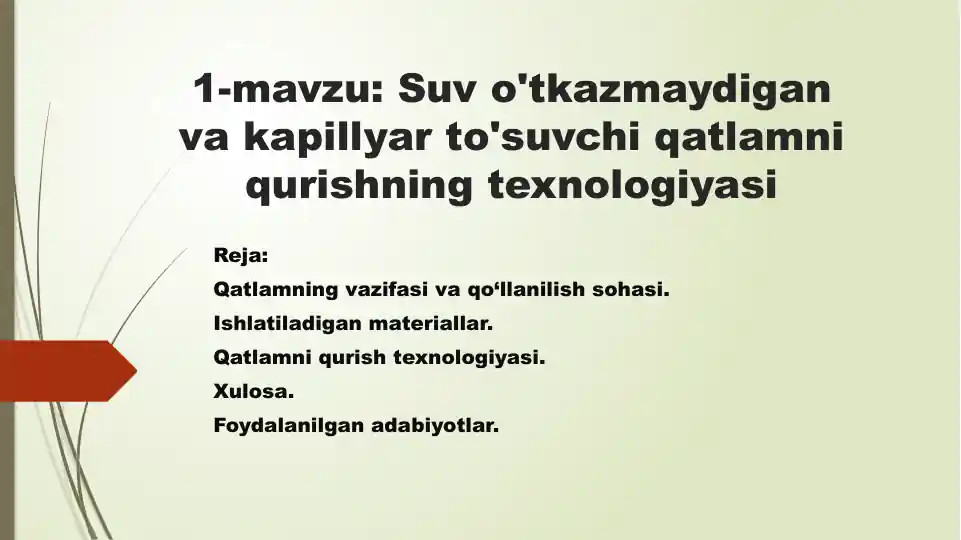 Suv o'tkazmaydigan va kapillyar to'suvchi qatlamni qurishning texnologiyasi
