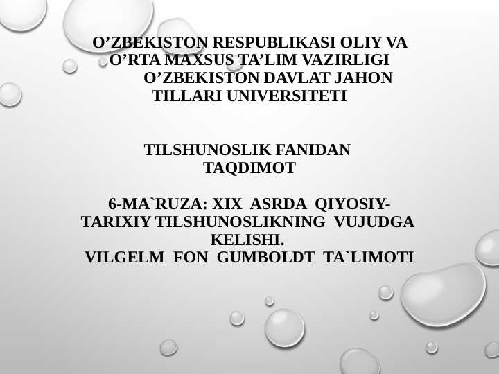 XIX Asrda Qiyosiy-Tarixiy Tilshunoslikning Vujudga Kelishi