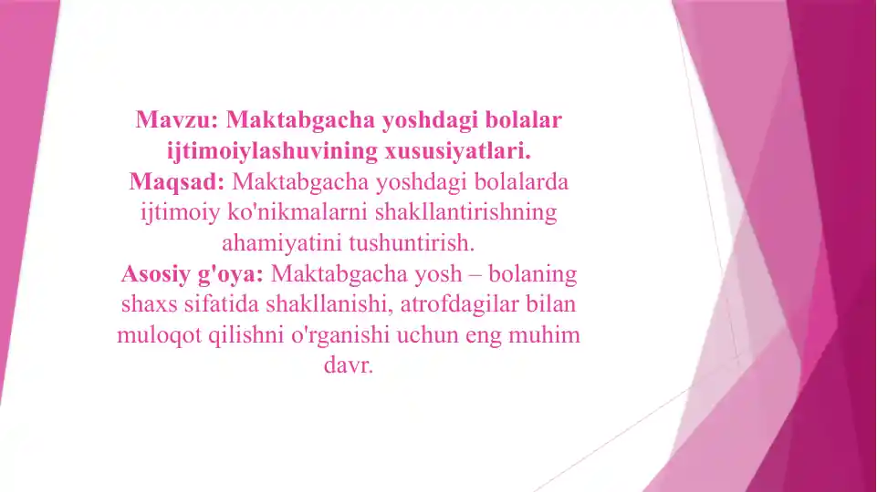 Maktabgacha yoshdagi bolalar ijtimoiy o'zlashtirish