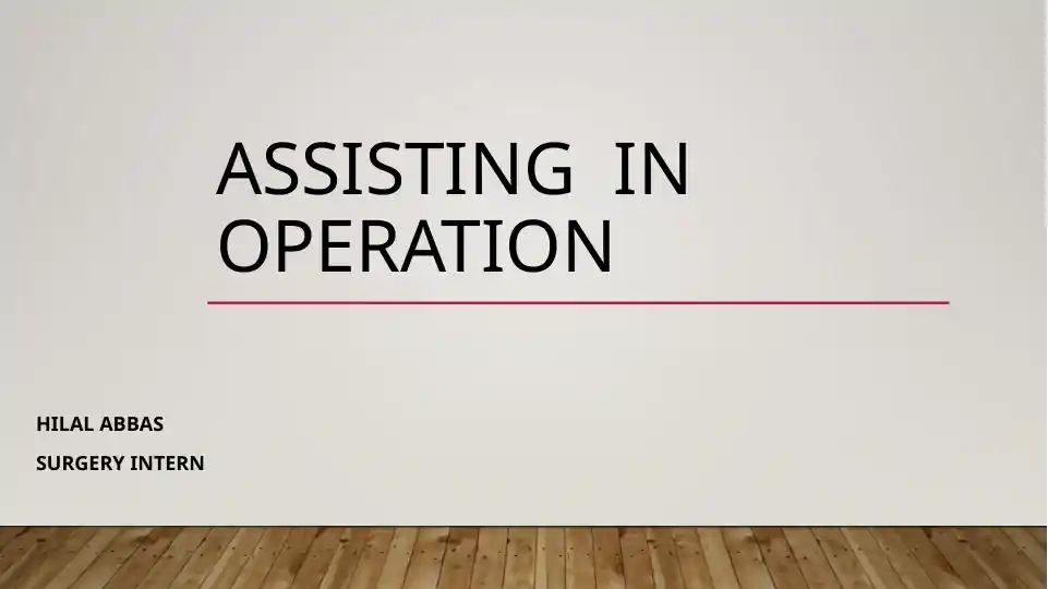 Assisting in Operation