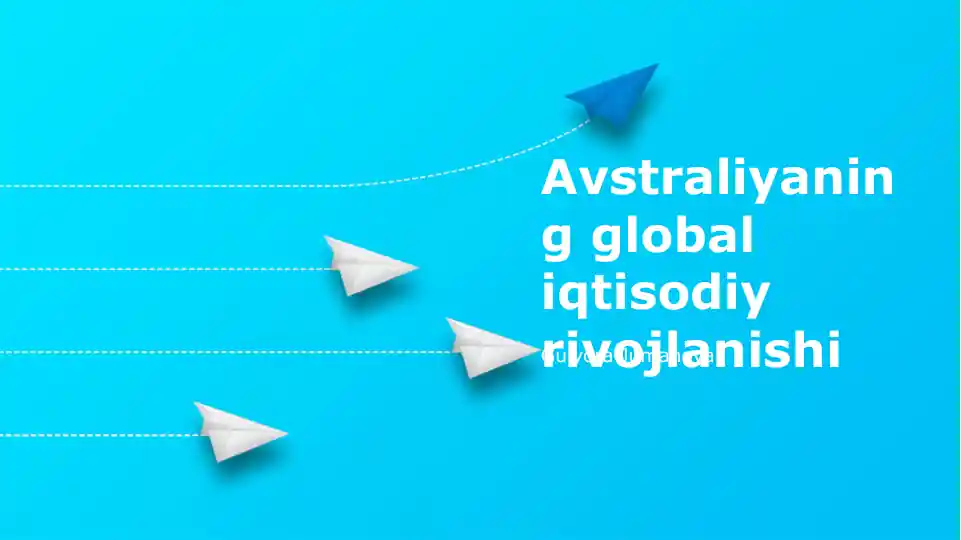 Avstraliyaning global iqtisodiy rivojlanishi