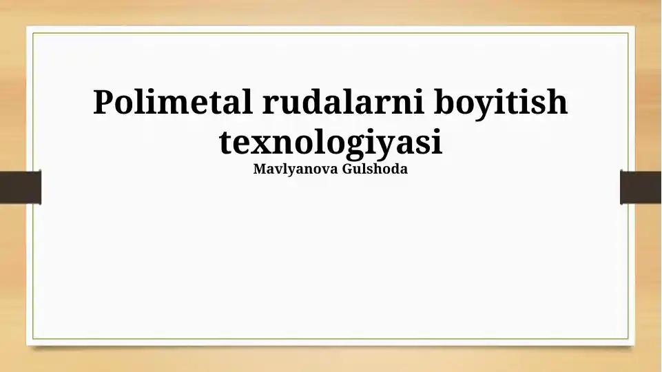 Polimetall Rudalarning Boyitish Texnologiyalari