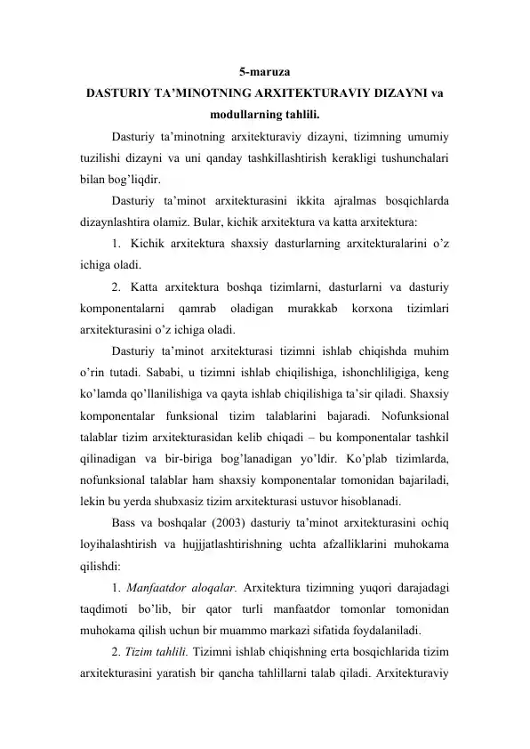 DASTURIY TA’MINOTNING ARXITEKTURAVIY DIZAYNI va modullarning tahlili