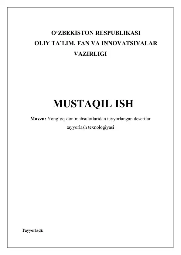 Yong'oqli shirinliklar uchun texnologiyalar