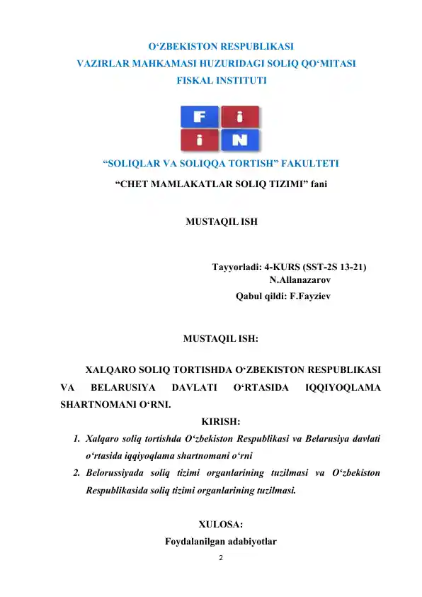 Xalqaro Soliq Tortishda O‘zbekiston Respublikasi va Belarusiya Davlati O‘rtasida Iqqiyoqlama Shartnomani O‘rni