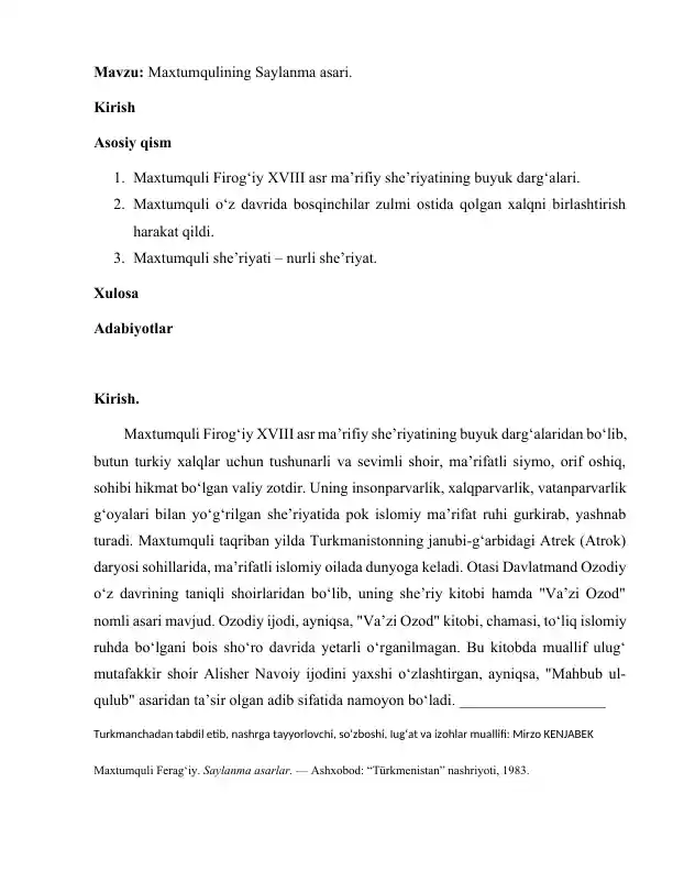 Maxtumquli Ferag‘iy. Saylanma asarlar.