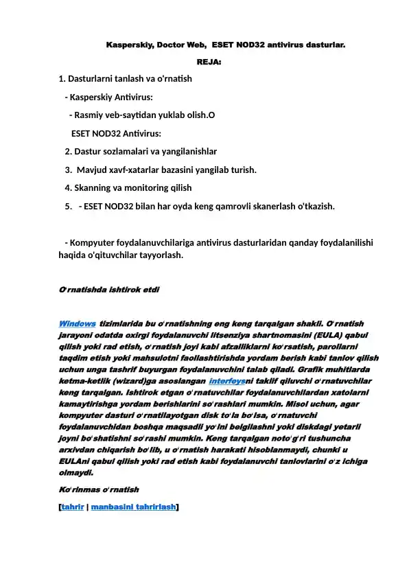 Antivirus dasturlar (Kasperskiy, Doctor Web, ESET NOD32)