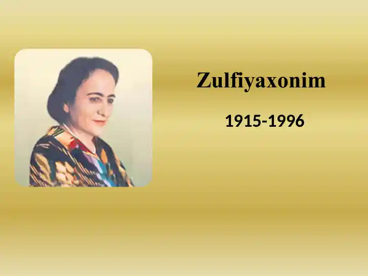 Zulfiyaxonim