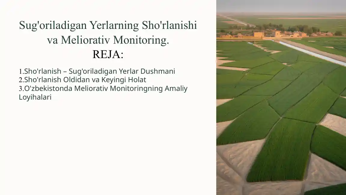 Sug'oriladigan Yerlarning Sho'rlanishi va Meliorativ Monitoring
