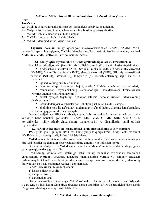 Milliy hisobchilik va makroiqtisodiy ko’rsatkichlar